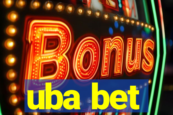 uba bet